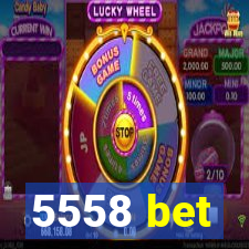 5558 bet